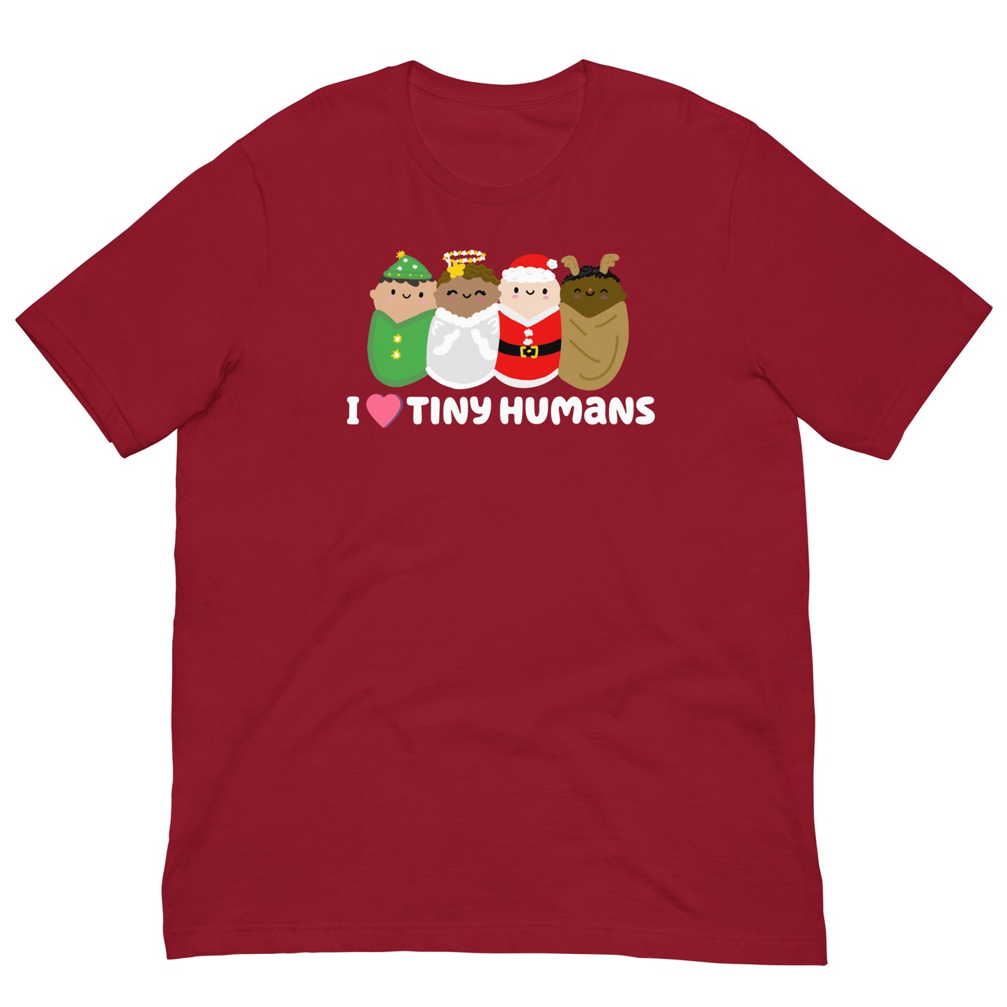 I LOVE TINY HUMANS Holiday Unisex T-shirt